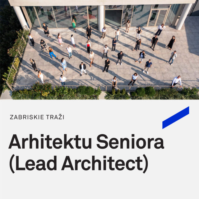 Zabriskie traži Arhitektu Seniora – Lead Architect (m/ž)